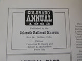 Colorado Annual 1963 The Silverton and Rio Grande land 16 pages