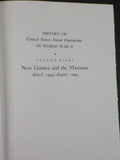 History of the United States Naval Operations World War II New Guinea & Marias