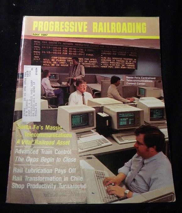 Progressive Railroading 1987 May Advanced train control Rail lubrication Chile