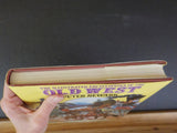 Illustrated Encyclopedia of the Old West by Peter Newark  w/ dust jacket