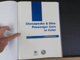 Chesapeake & Ohio Passenger Cars in Color by Harry Stegmaier     Hard Cover