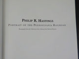 Philip Hastings Portrait of the Pennsylvania Railroad by Douglas Nelson w/DJ