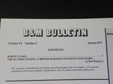 B&M Bulletin Vol 6 #3 1977 Spring R-1 Mountains a Boston & Maine steam success