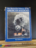 Illustrated History of the American Railroad 3 volume set ATSF SP UP Slip Cover