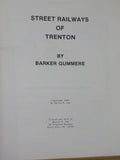 Street Railways of Trenton NJ By Barker Gummere 1986 Soft Cover       Loose map