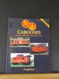 C&O / B&O CABOOSES Volume 3 Display & Private Owner Cars