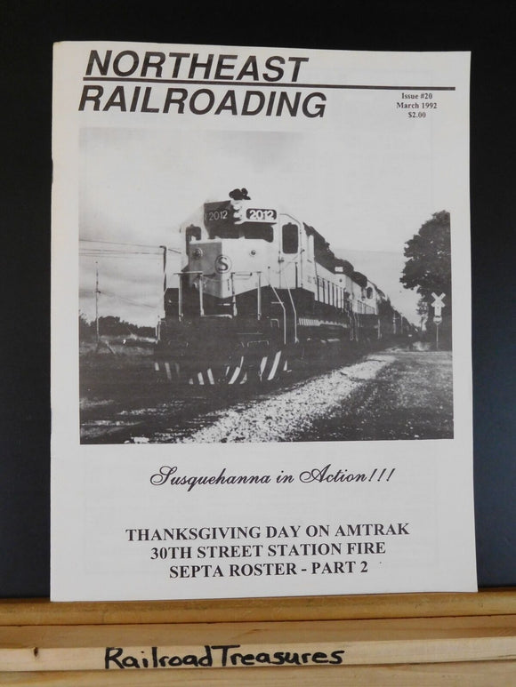 Northeast Railroading 1992 March #20 30th street station fire Septa Roster