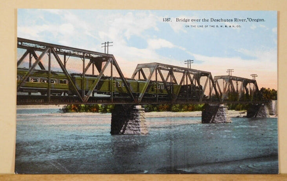 Postcard Bridge Over the Deschutes River Oregon on the Line of the O.W.R. & N. C