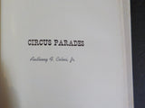 Circus Parades by Charles Philip Fox   Pictorial story     Hard Cover