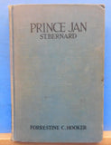 Prince Jan St Bernard by Forrestine Hooker Hard Cover 1936 186 Pages