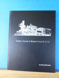 Fremont Elkhorn & Missouri Valley RR Co By David Seidel Signed Hard Cover