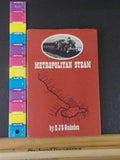 Metropolitan Steam by EJS Gadsden 1963 w/dust jacket Metropolitan Railway