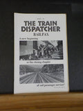 Train Dispatcher 1971 March A New Beginning or the closing Chapter rail passenge