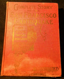 Complete Story of the San Francisco Earthquake and Other Great Disasters