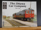 Ottawa Car Company 1892 - 1948 by David Knowles Soft Cover 2003