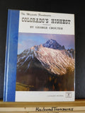 Majestic Fourteeners  Colorado's Highest  by George Crouter