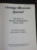 Orange Blossom Special By Shrady & Waldrop Si  with addendum to first edition