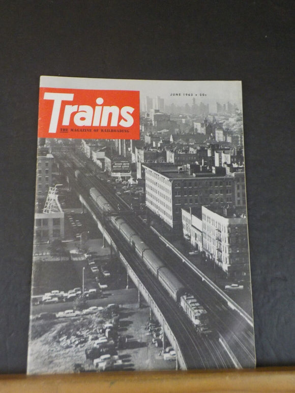 Trains Magazine 1963 June Mexicos 0-4-4-0s New York photo section