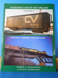 Passenger Cars of New England Volume 3 CV Rutland Soft Cover Liljestrand Sweetla