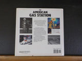 American Gas Station History & Folklore of the Gas Station American Car culture