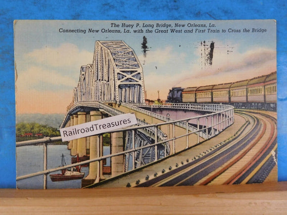 Postcard Huey P. Long Bridge New Orleans LA Postmark 1940 Train on bridge