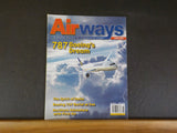 Airways Magazine 2006 June #124 787 Boeing’s Dream Spirit of Delta Boeing 737 bu