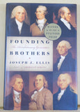 Founding Brothers The Revolutionary Generation by Joseph J. Ellis w/ dust jacket