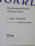All Aboard The wonderful world of Disney Trains by Dana Amendola w/ dust jacket