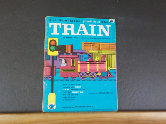 3 Dimensional   ush Out Book, A Train By Arnold Arnold Copyright 1960 Childrens