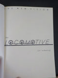 Locomotive by Raymond Loewy  Its esthetics w/ dust jacket 1987 version