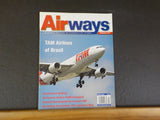 Airways Magazine 2010 February #168 TAM Airlines of Brasil Air France Airbus A38