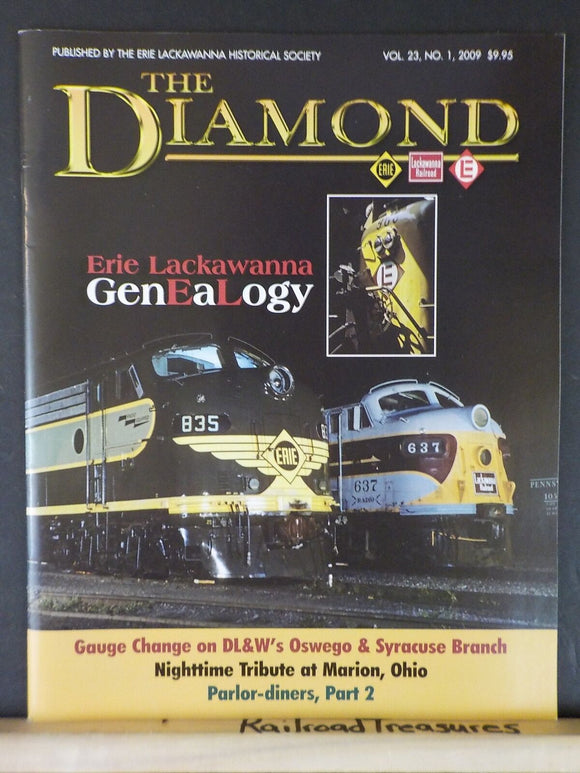 The Diamond Vol 23 #1 2009 Erie Lackawanna Historical Society Magazine Genealogy