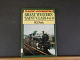 Great Western ‘Saint’ Class 4-6-0 by O.S. Nock     Ex-Lib book     W/Dust jacket