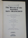 Wreck of the Steamer San Francisco by Edouard A Stackpole Soft Cover