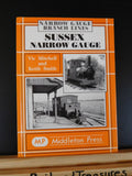 Sussex Narrow Gauge by Vic Mitchell & Keith Smith Narrow gauge branch lines HC