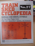 Train Shed Cyclopedia #27 Signals and Signal Symbols 1911 Railway Signal Diction