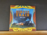 America’s Greatest Circus Train by Bruce C. Nelson  with dust jacket