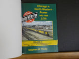 Chicago & North Western Power 1963-1995 In Color Volume 2 Switchers !st Generati