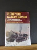 Ride The Sandy River By Cornwall & Farrell America's largest 2' Gauge railroad