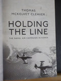 Holding the Line by Thomas McKelvey Cleaver Naval Air campaign in Korea w/DJ