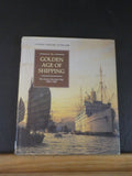 Golden Age of Shipping, The Classic Merchant Ship 1900-1960  w/DustJacket