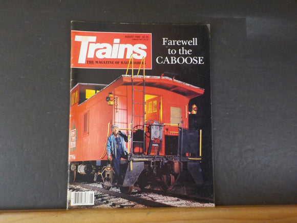 Trains Magazine 1990 August Farewell to the Caboose