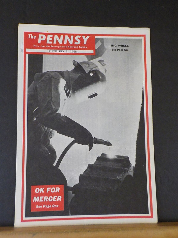 Pennsy Employee Magazine, The 1968 Feb 1 OK for Merger Big Wheel
