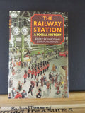 Railway Station, The a Social History By Richards & MacKenzie w dust jacket