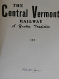 Central Vermont Railway Volume 4 By Robert Jones SIGNED