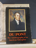 Du Pont The Autobiography of an American Enterprise