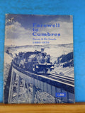 Colorado Annual 1967 Farewell to Cumbres by Chappell D&RG 1880-1970