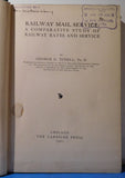 Railway Mail Service A Comparative Study of Railway Rates and Service 1901 HC