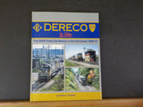 Dereco In Color The N&W Tests the Waters in the Northeast 1968-72 Erdman w/DJ