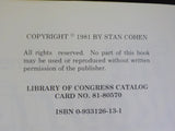 Forgotten War Volume 1 by Stan Cohen Pictorial History Alaska NW Canada SC